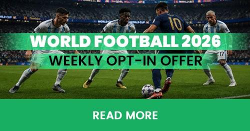 Bet £100+, Get up to £25 BB. WC 2026 Weekly opt-in