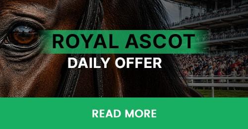 Deposit & Bet £55, Get £11 BB. Royal Ascot Day 3