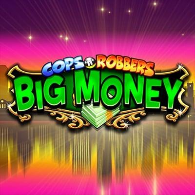 Cops n Robbers Big Money thumbnail