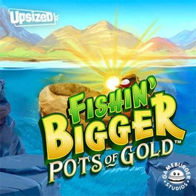 Fishin Bigger Pots of Gold thumbnail