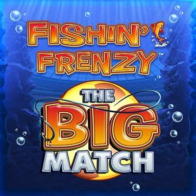 Fishin' Frenzy The Big Match thumbnail