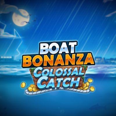 Boat Bonanza Colossal Catch