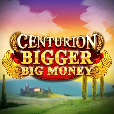 Centurion Bigger Big Money