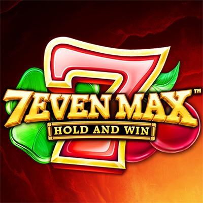 7 even Max