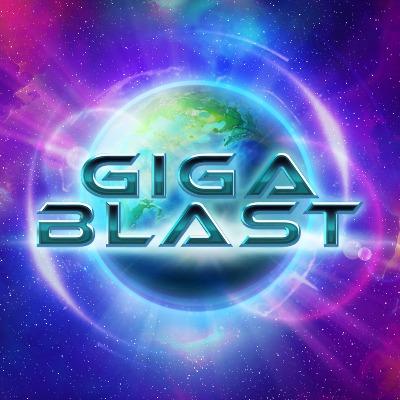 Giga Blast