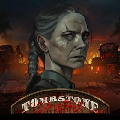 Tombstone Slaughter