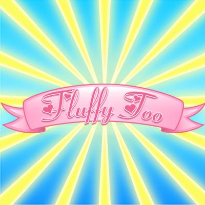 Fluffy Too